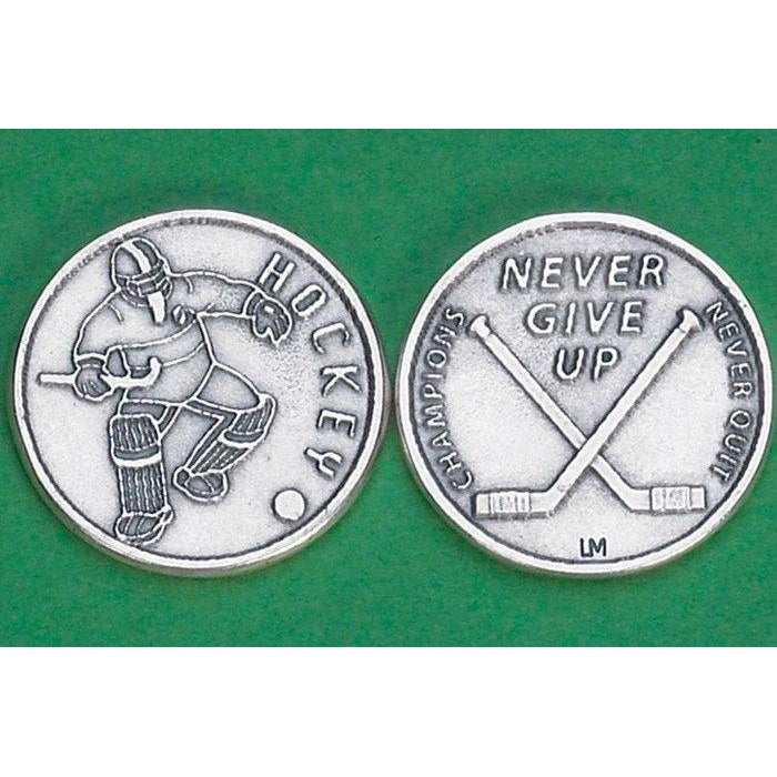 Sports Token with Hockey Player- Never Give Up, Champions Never Quit.